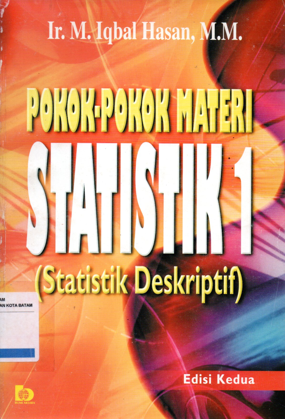 Sampul Pokok-Pokok Materi Statistik 1 :  Statistik Deskriptif