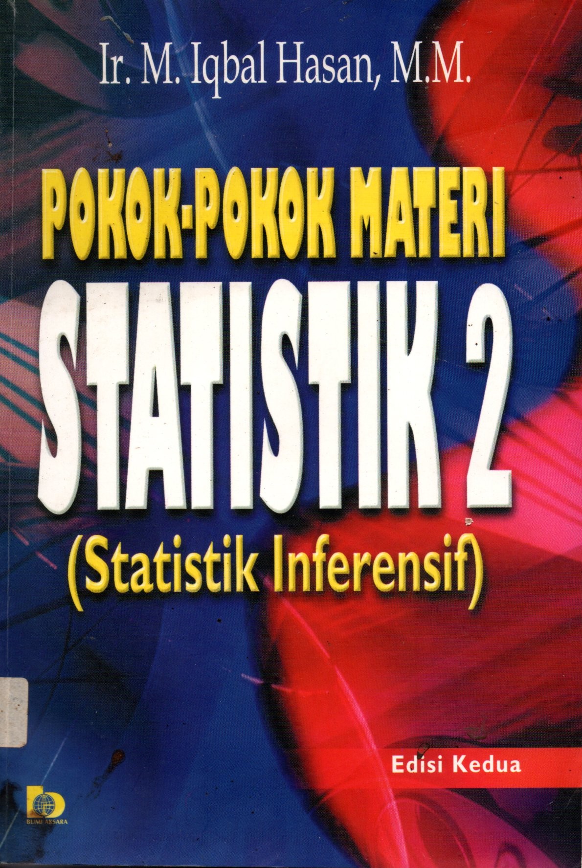 Sampul Pokok-pokok Materi Statistik 2 :  Statistik inferensif