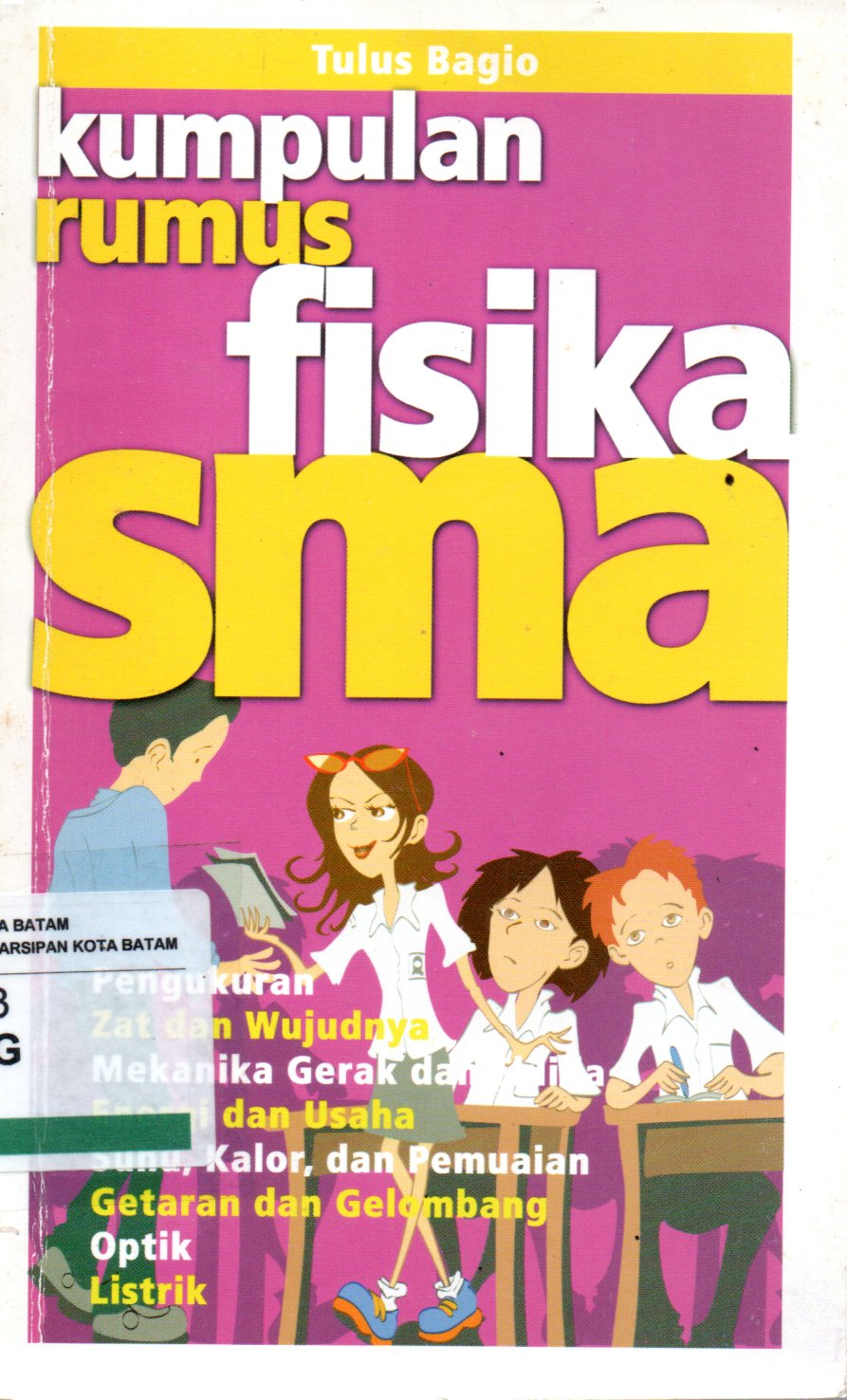 Sampul Kumpulan Rumus Fisika SMA / Penyunting: Fuad Izzudin