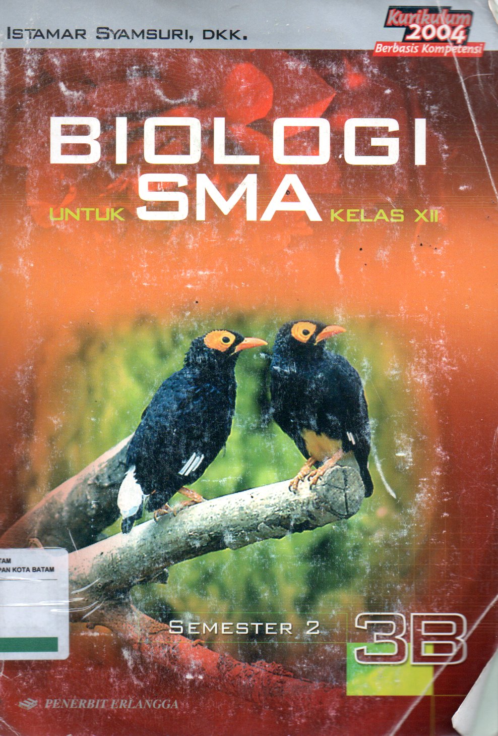 Sampul Biologi untuk SMA Kelas XII / Editor: Retno Widjajanti, Wicahyaning Putri