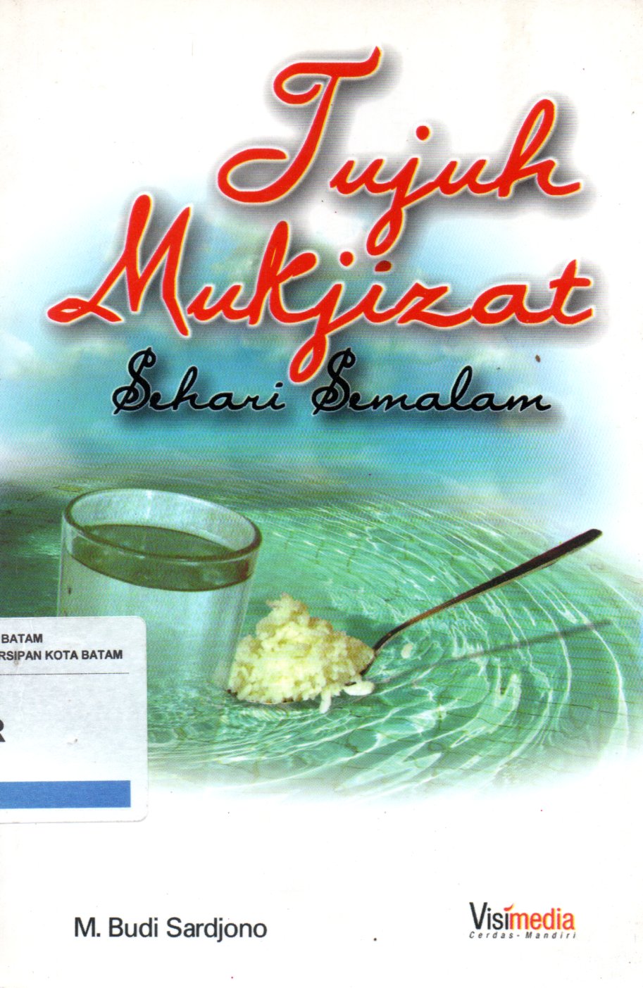 Sampul Tujuh Mukjizat Sehari Semalam