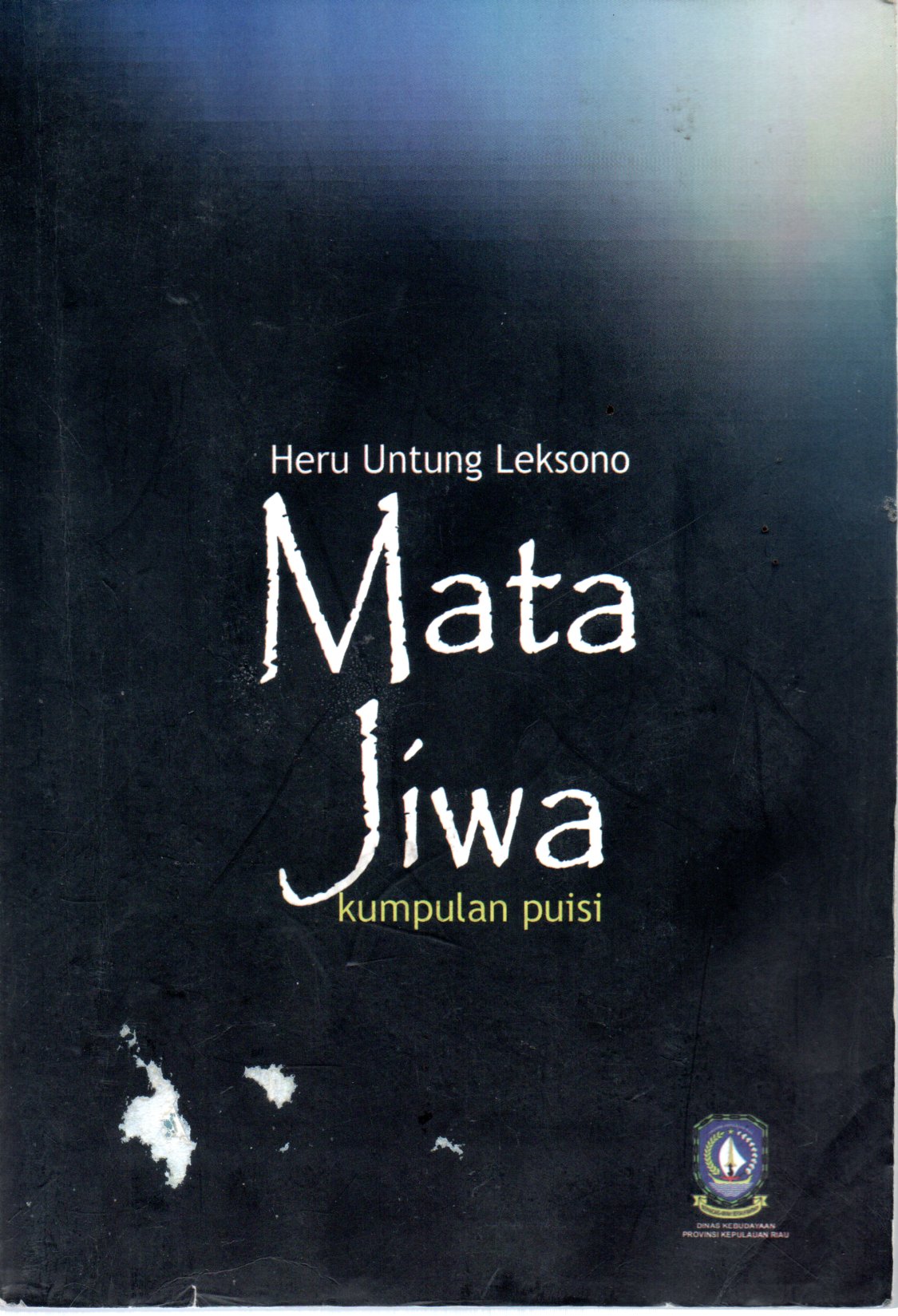 Sampul Mata Jiwa :  Kumpulan Puisi