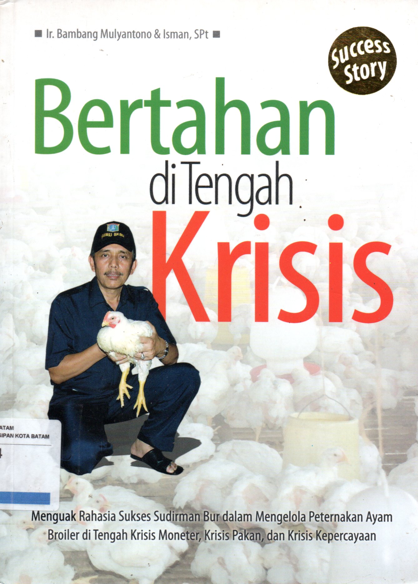 Sampul Bertahan di Tengah Krisis / Penyunting: Rochim Armando