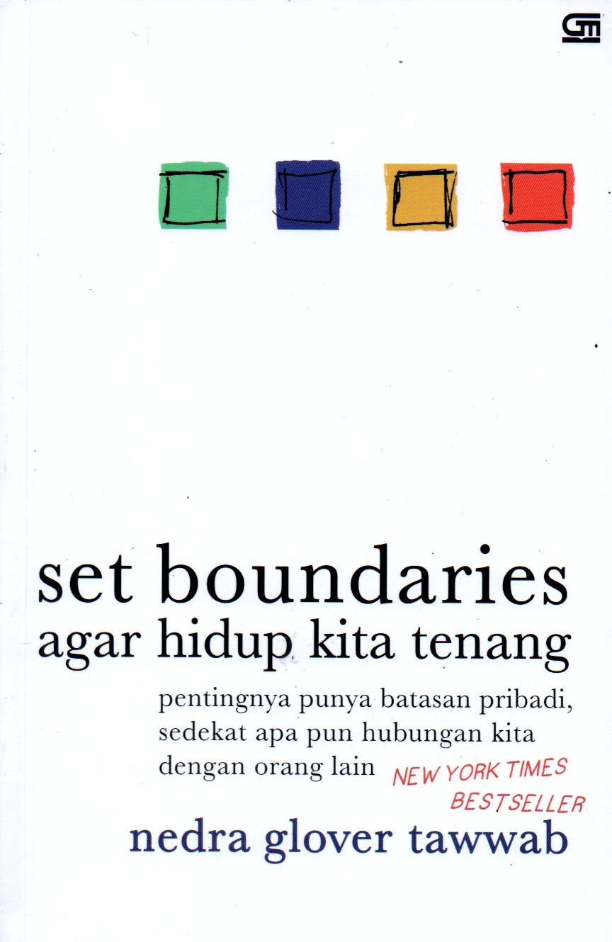 Sampul Set Boundaries Agar Hidup Kita Tenang = Set Boundaries, Find Happiness / Alih Bahasa: Sofia Mansoor