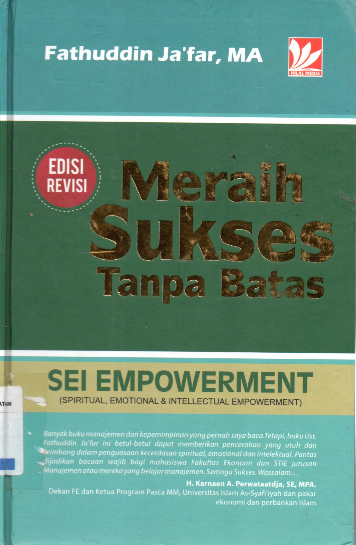 Sampul Meraih Sukses Tanpa Batas / Editor: Agus Wadi