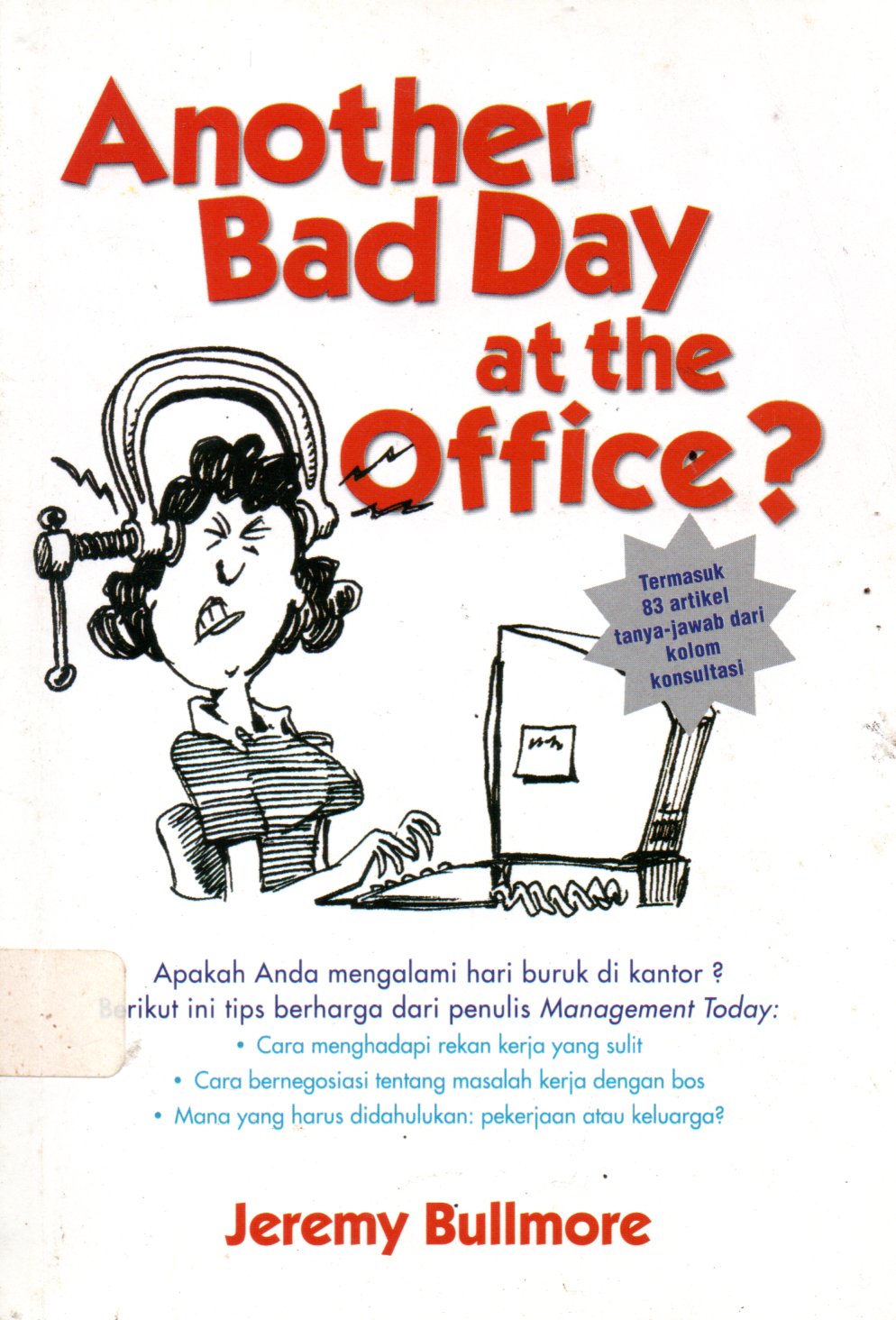 Sampul Another Bad Day at the Office / Penerjemah: Grace Satyadi