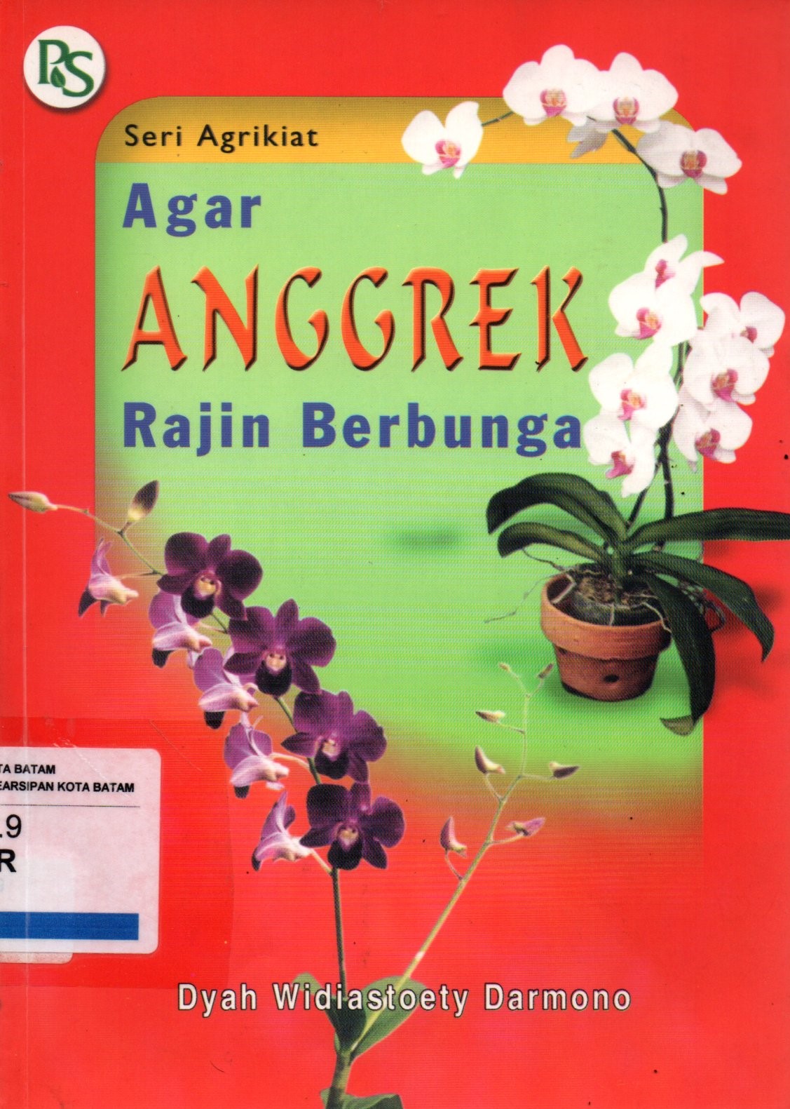 Sampul Agar Anggrek Rajin Berbunga :  Seri Agrikat