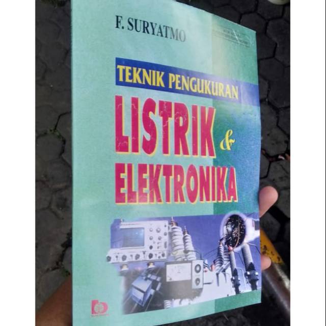 Sampul Teknik Pengukuran Listrik dan Elektronika / F. Suryatmo
