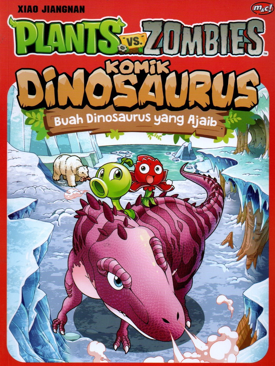 Sampul Plants Vs Zombies :  Komik Dinosaurus (Buah Dinosaurus yang Ajaib) / Alih Bahasa: Tifani Yesyifa