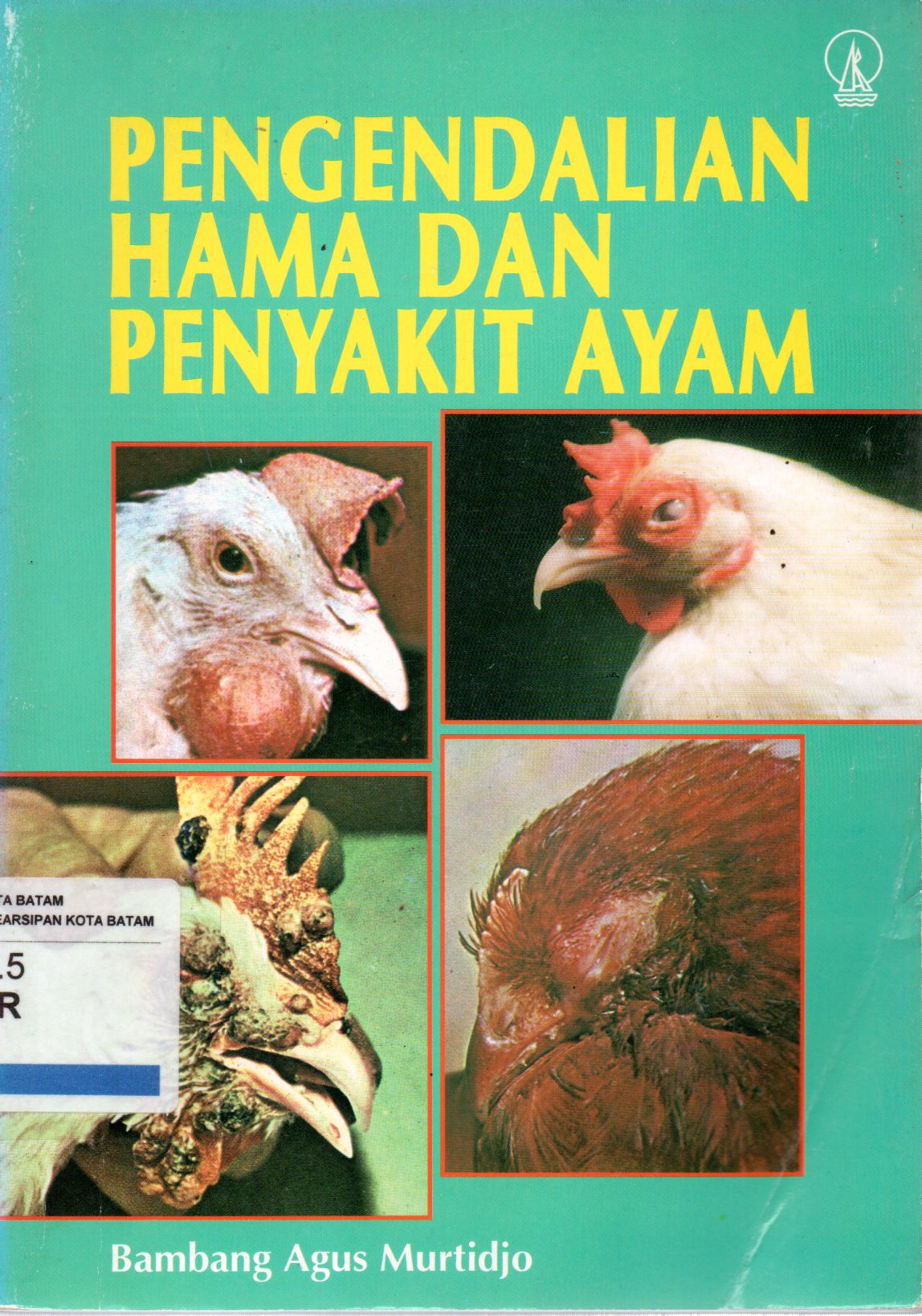 Sampul Pengendalian Hama dan Penyakit Ayam