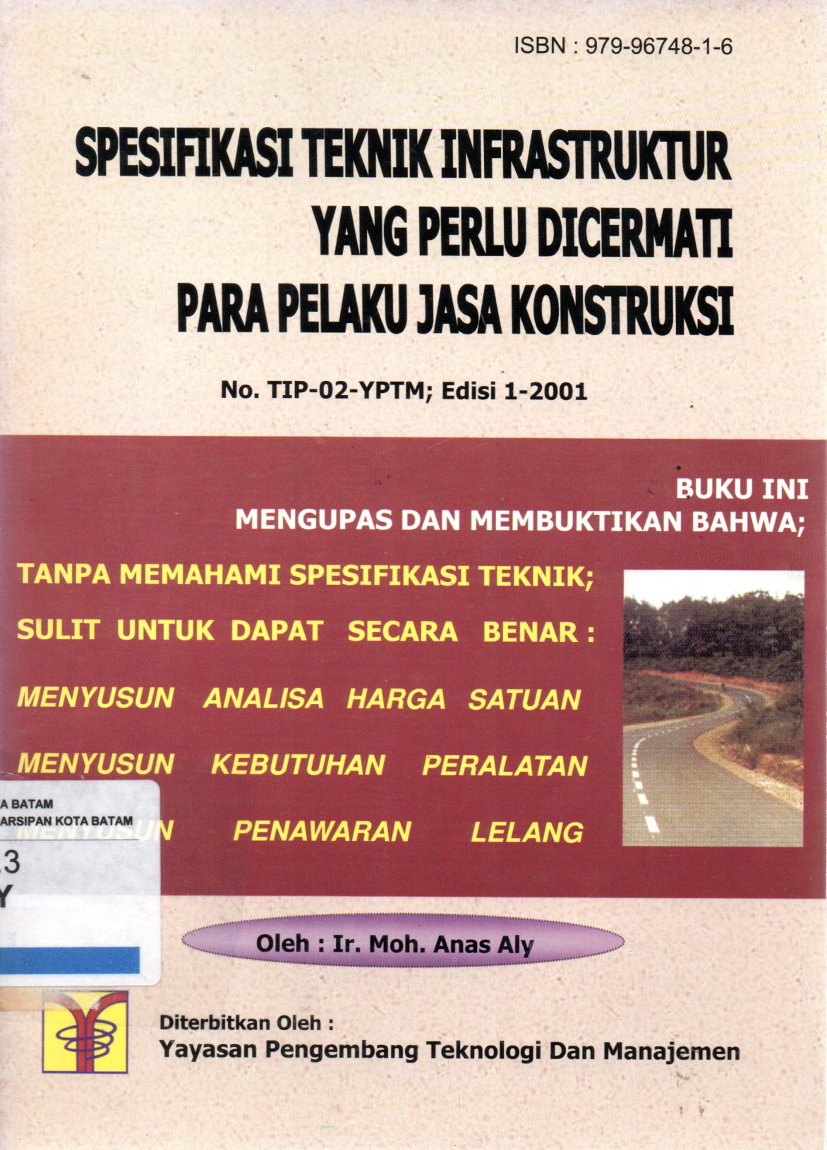 Sampul Spesifikasi Teknik Infrasutruktur yang Perlu Dicermati Para Pelaku Jasa Konstruksi