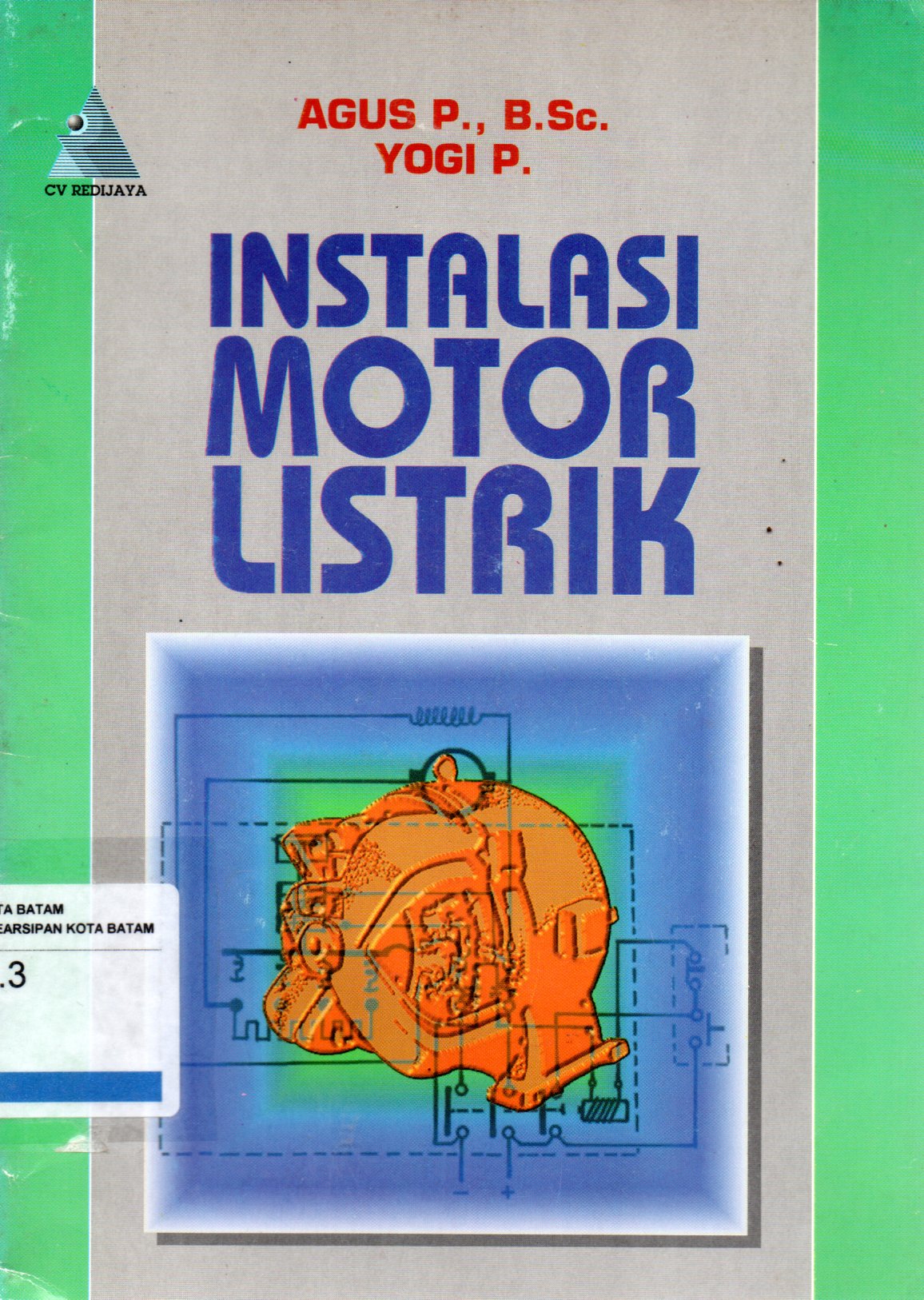 Sampul Instalasi Motor Listrik / Editor: Nukman Hanafi
