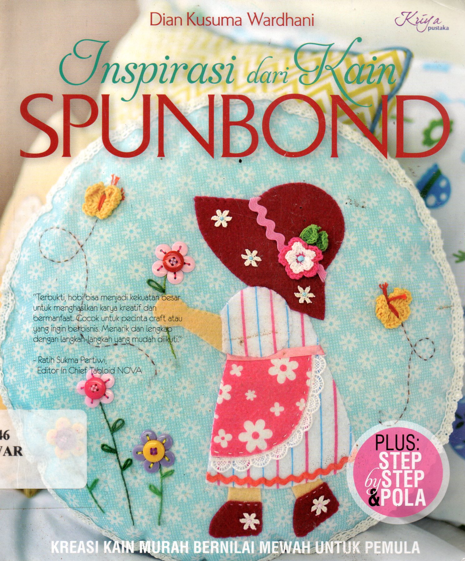 Sampul Inspirasi dari Kain Spunbond / Penyunting: Septi Rinasusanti