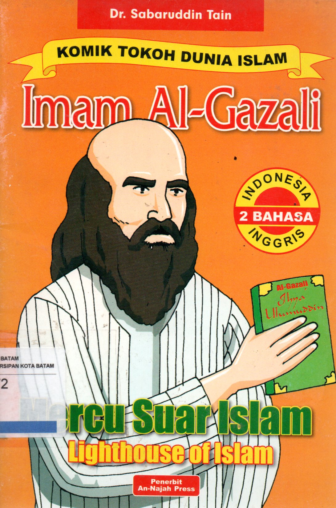 Sampul Komik Tokoh Dunia Islam :  Imam Al-Gazali / Penerjemah: Johny Barlianta