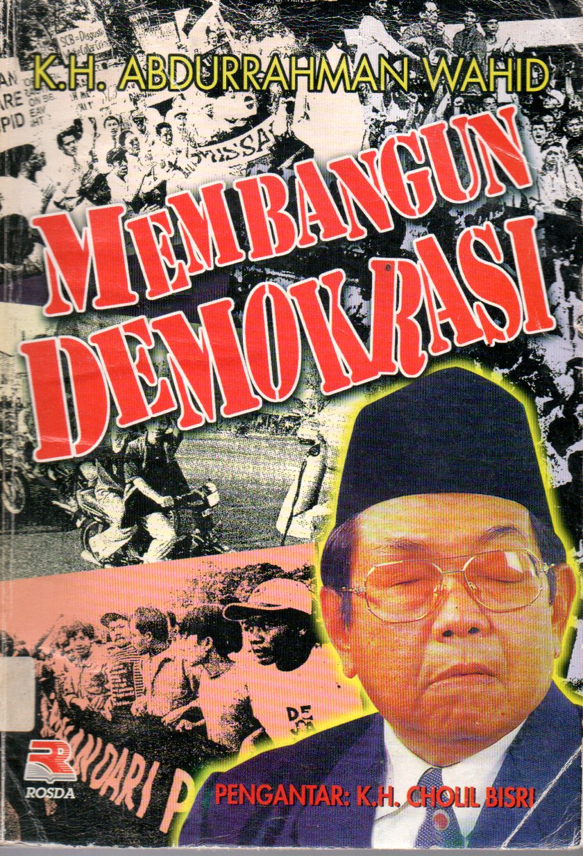 Sampul Membangun Demokrasi / Editor: Zaini Shofari Al-Raef, Andri Taufik