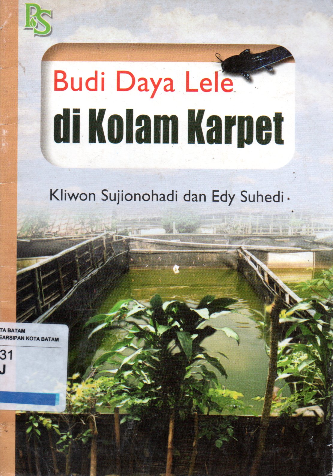 Sampul Budi Daya Lele di Kolam Karpet / Ilustrator: M.H. Riski