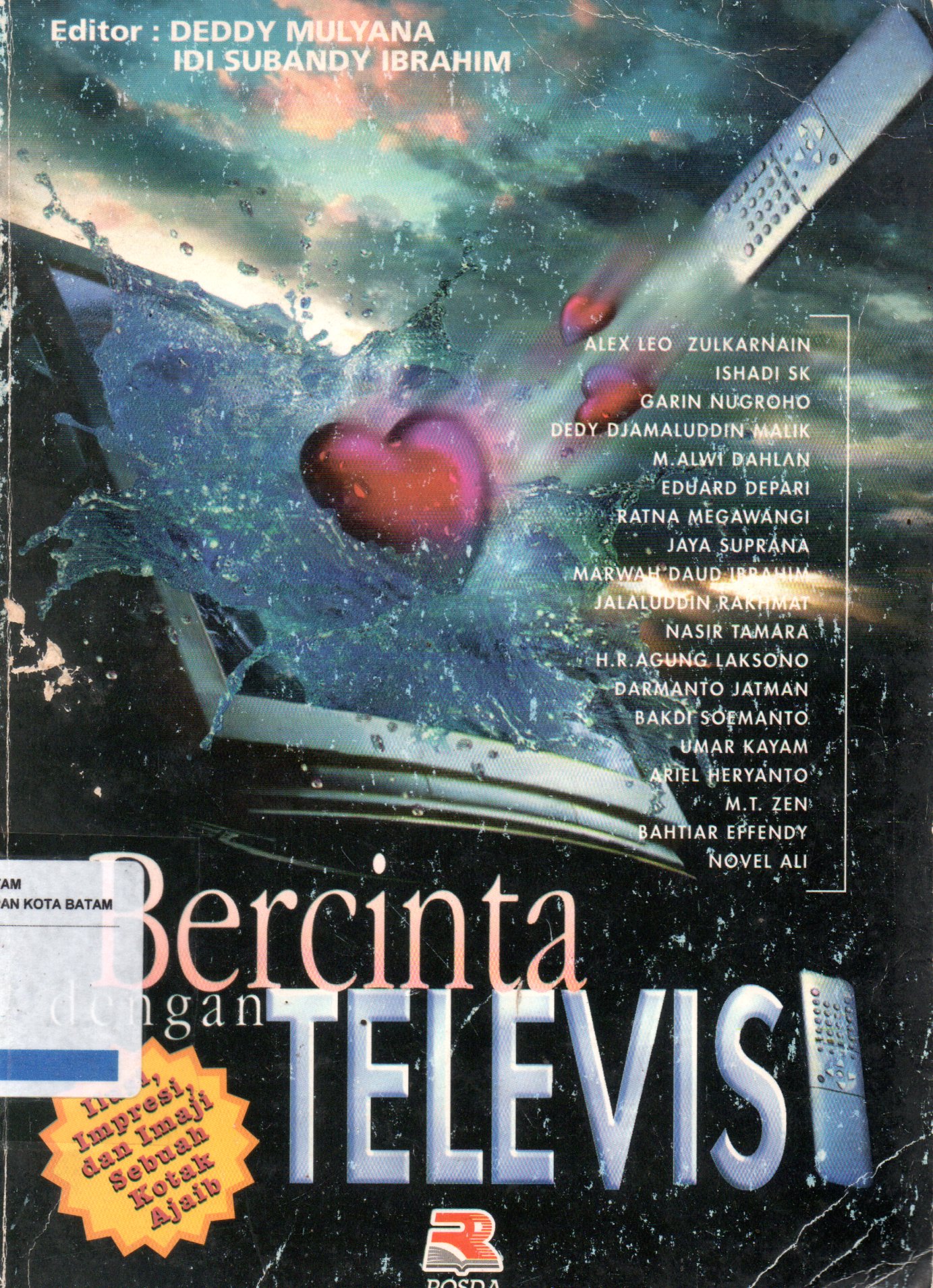Sampul Bercinta dengan Televisi / Editor : Deddy Mulyana
