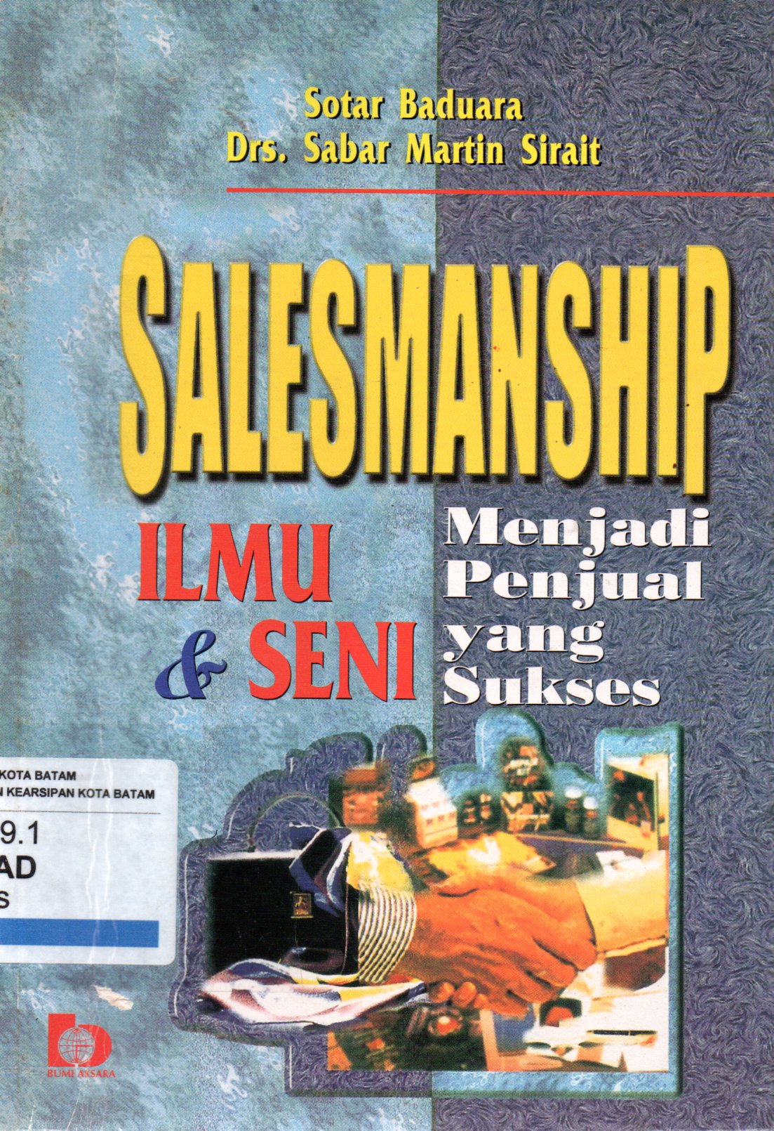 Sampul Salesmanship :  Ilmu dan Seni Menjadi Penjual yang Sukses