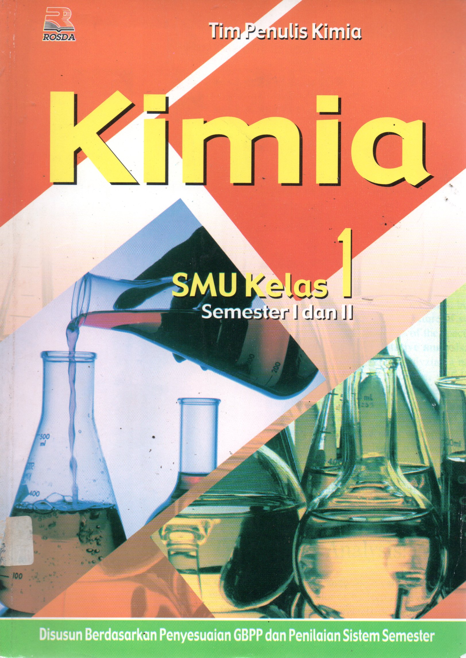 Sampul Kimia SMU Kelas 1 :  Semester I dan II