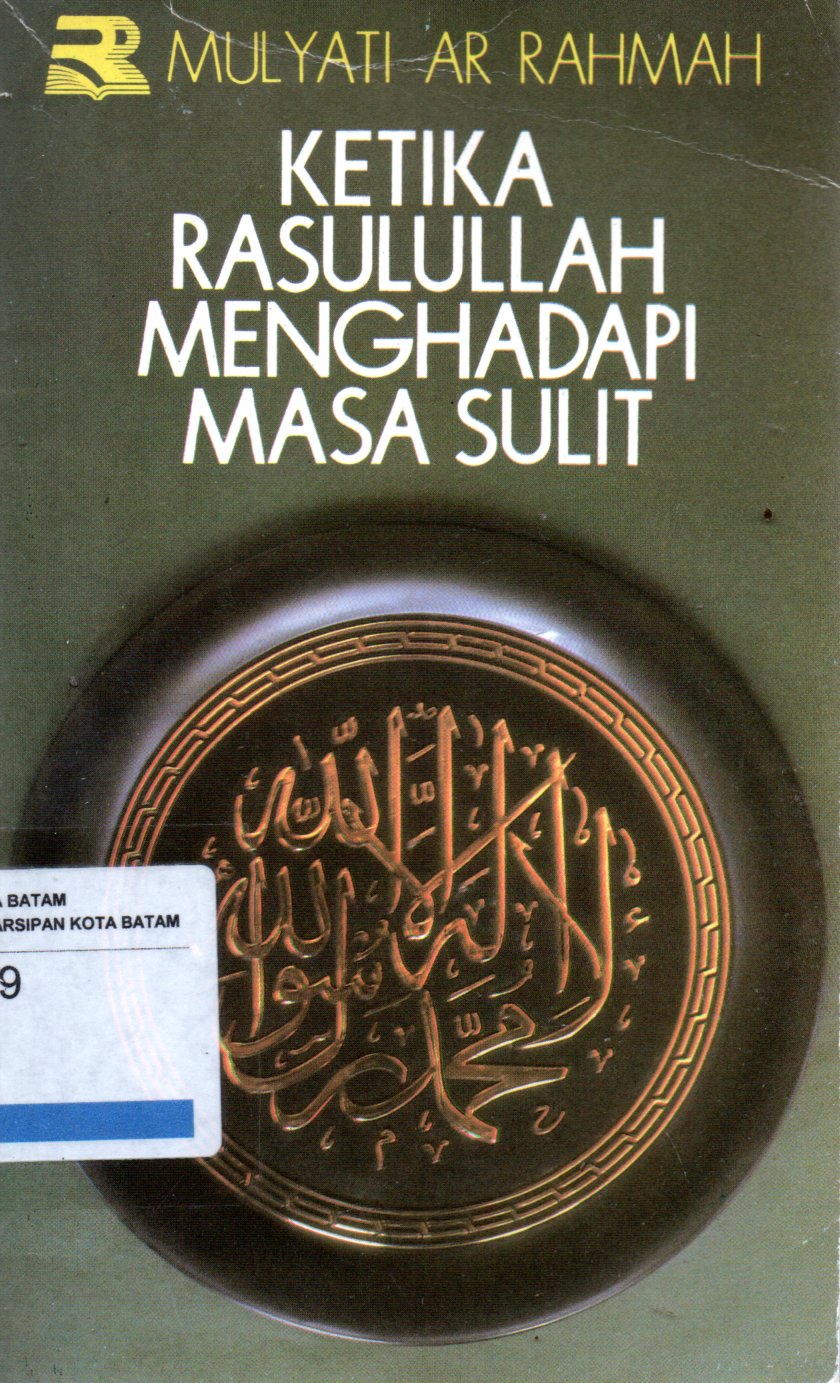 Sampul Ketika Rasulullah Menghadapi Masa Sulit / Editor: Tjun Surjaman