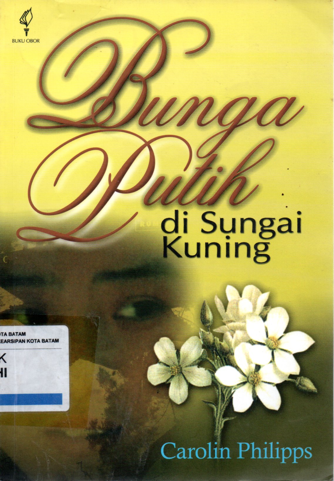 Sampul Bunga Putih di Sungai Kuning / Alih Bahasa: Ivan Setiawan