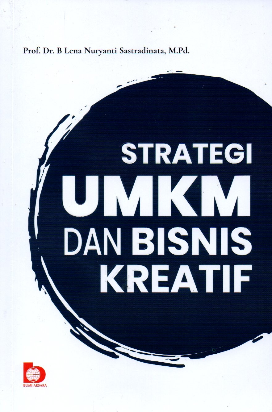 Sampul Strategi UMKM dan Bisnis Kreatif / Editor: Ismail dan Kurniawan Ahmad