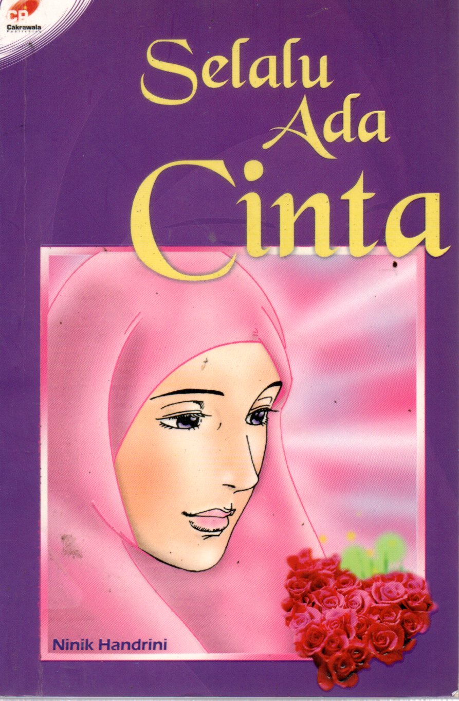 Sampul Selalu Ada Cinta / Penyunting: Rima Sari