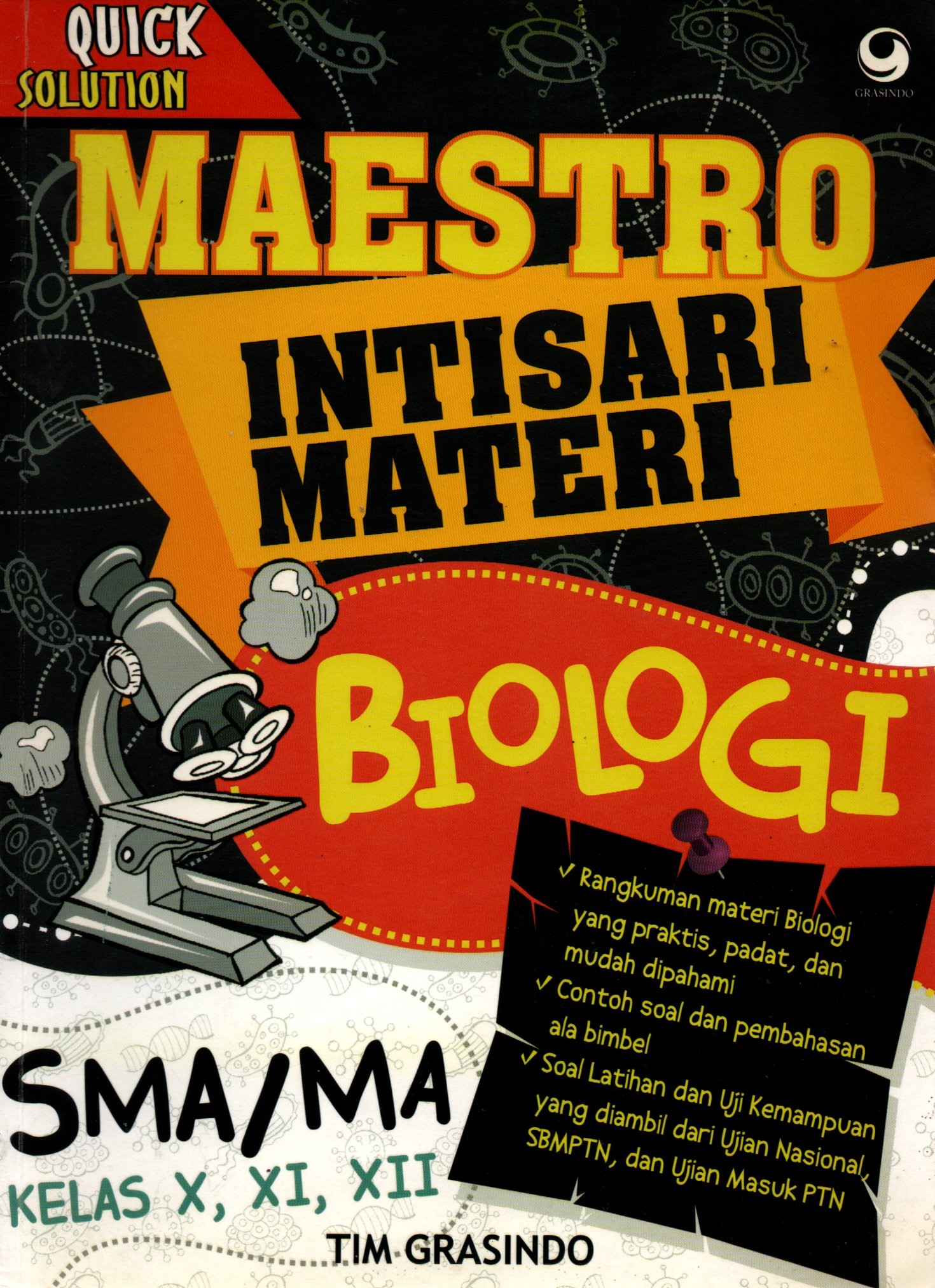 Sampul Maestro Intisari Materi Biologi SMA Kelas X, XI, XII / Editor: Ayu Teresia