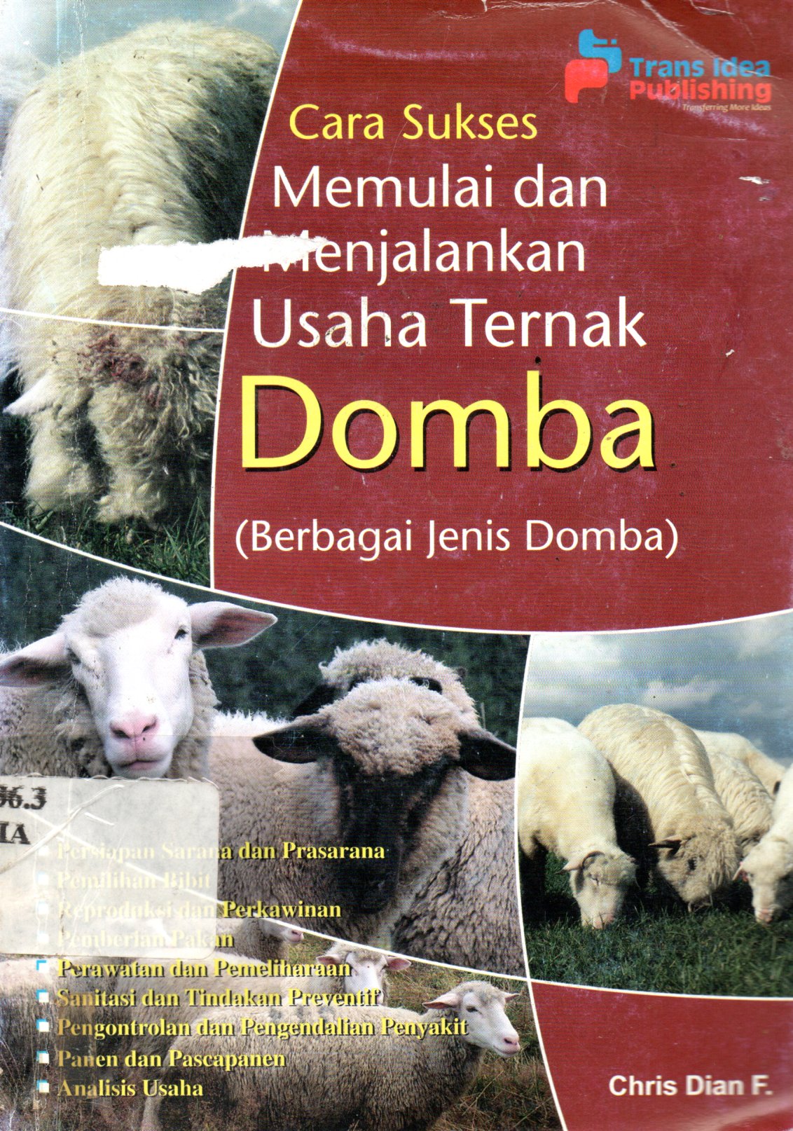 Sampul Cara Sukses Memulai dan Menjalankan Usaha Ternak Domba / Penyunting: Isna