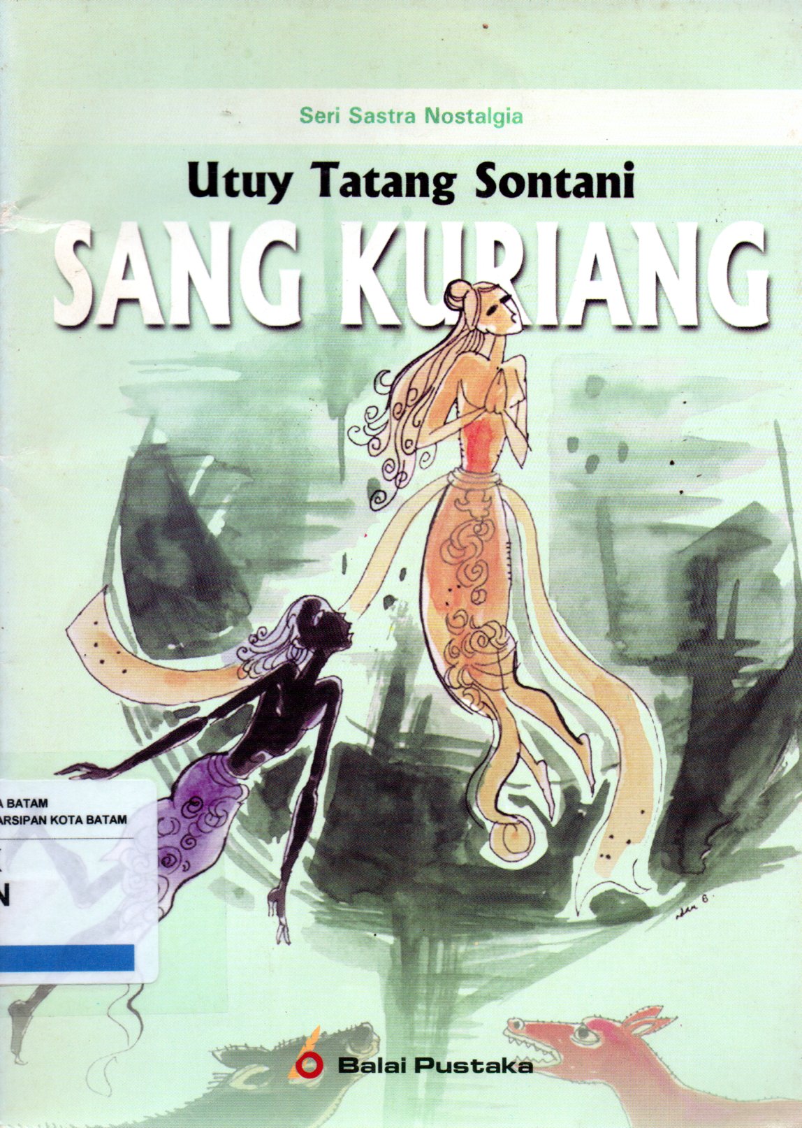 Sampul Sang Kuriang :  Libretto dalam Dua Babak