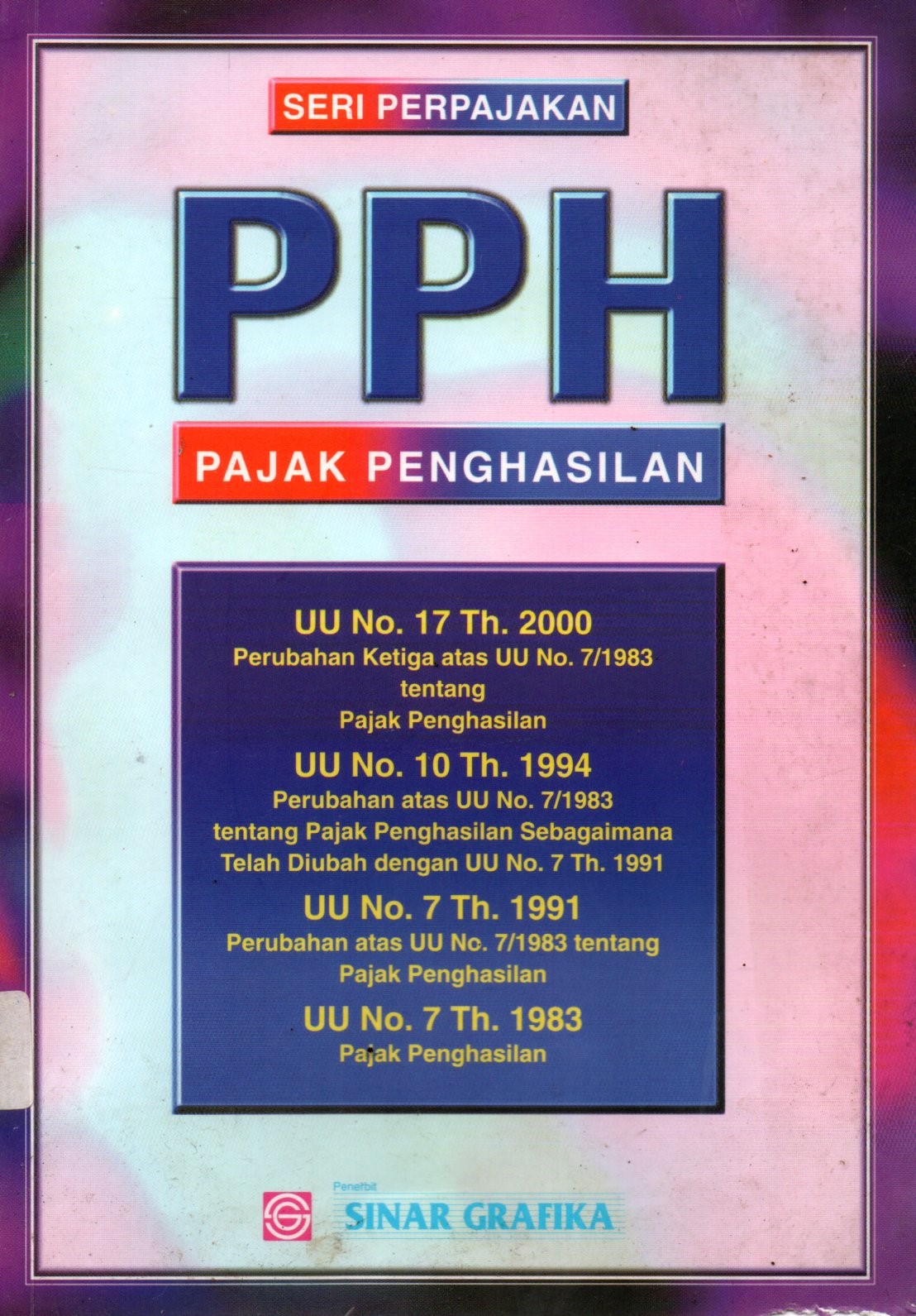 Sampul PPH : Pajak Penghasilan :  Seri Perpajakan