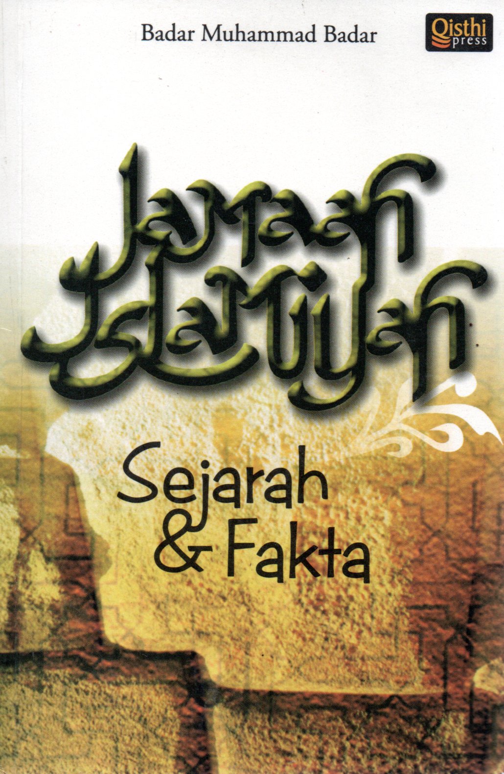 Sampul Jamaah Islamiyah :  Sejarah dan Fakta / Penerjemah: Akhmad Budhiyanto