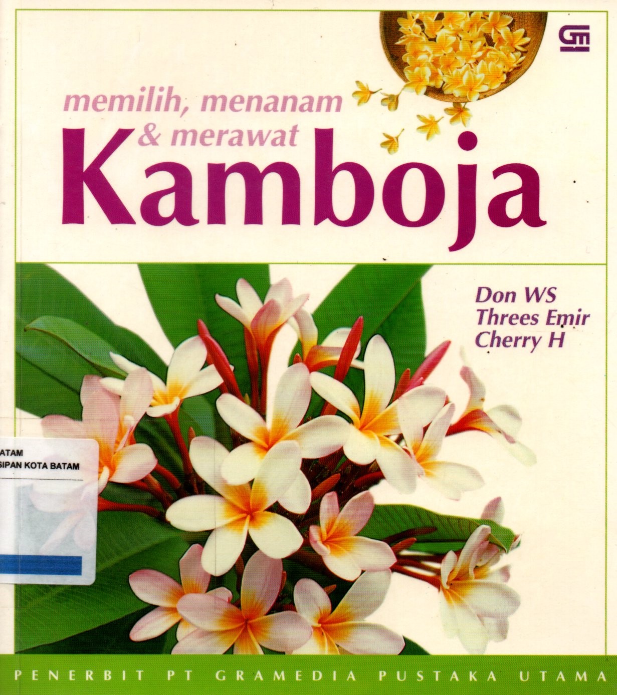 Sampul Memilih, Menanam dan Merawat Kamboja