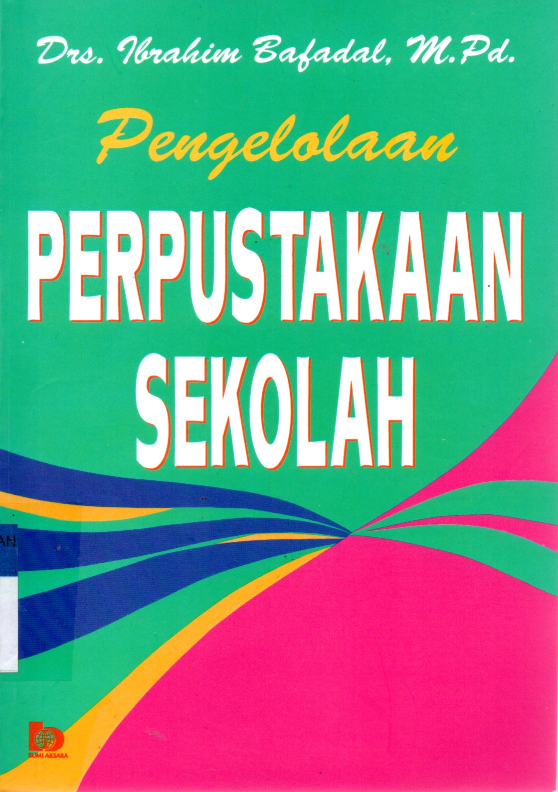 Sampul Pengelolaan Perpustakaan Sekolah