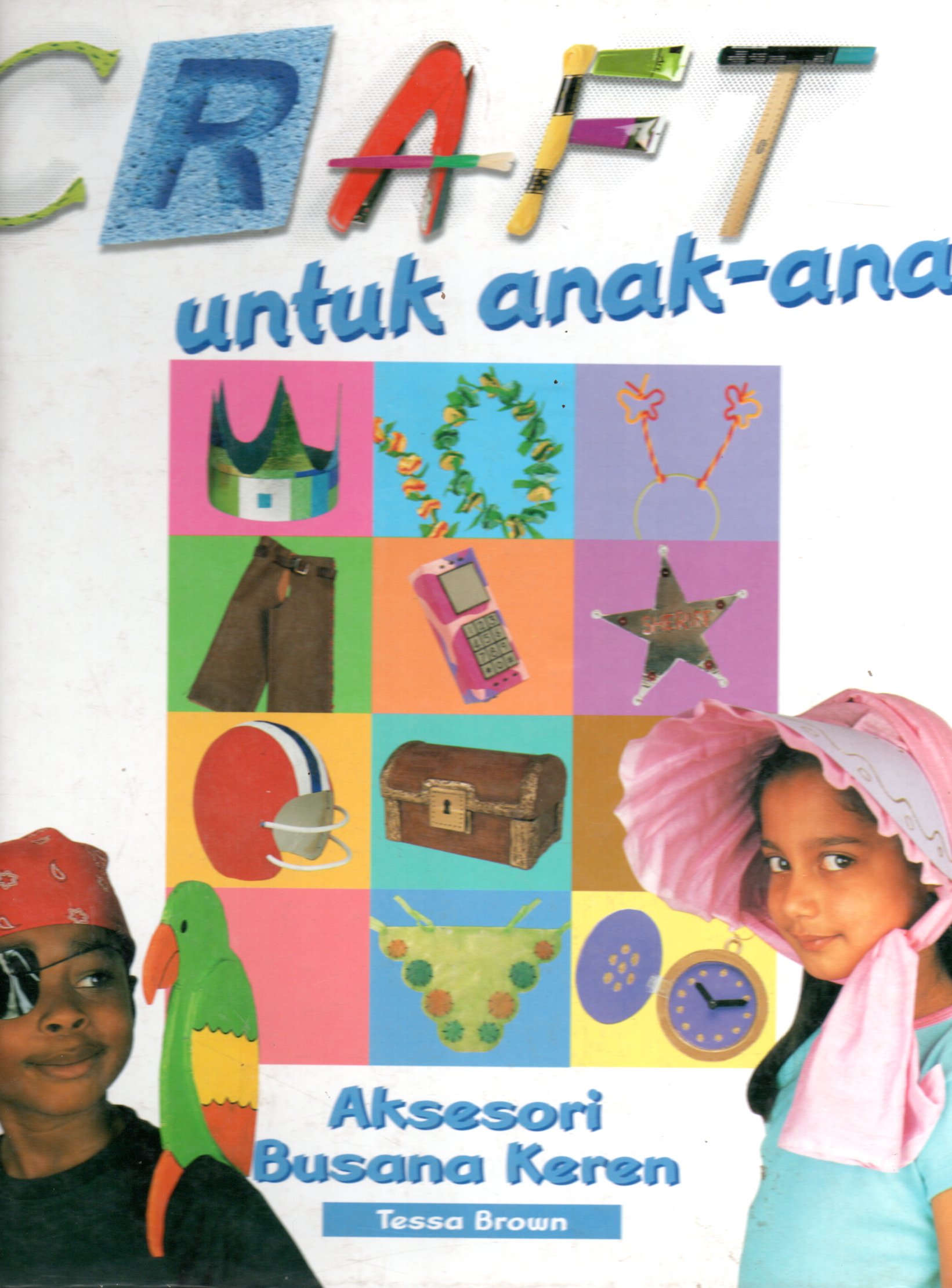 Sampul Craft untuk Anak-Anak / Penerjemah: Joni Setiawan