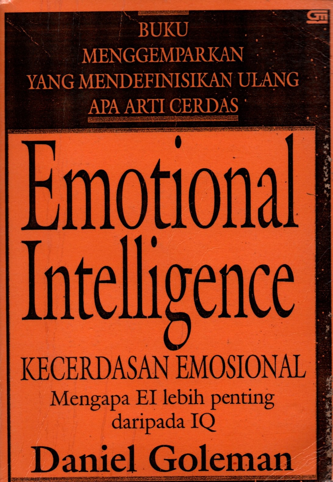 Sampul Emotional Intelligence = Kecerdasan Emosional / Alih Bahasa: T. Hermaya
