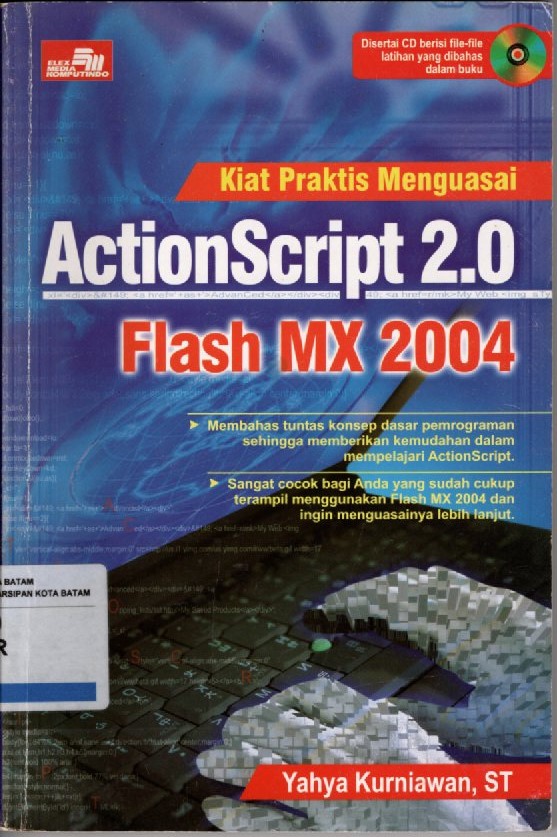 Sampul KIAT PRAKTIS MENGUASAI AXTION SCRIPT 2.0 FLASH MX 2004