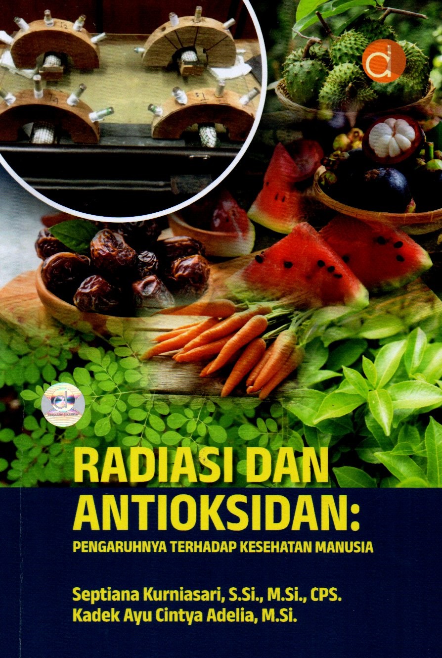 Sampul Radiasi dan Antioksidan :  Pengaruhnya Terhadap Kesehatan Manusia