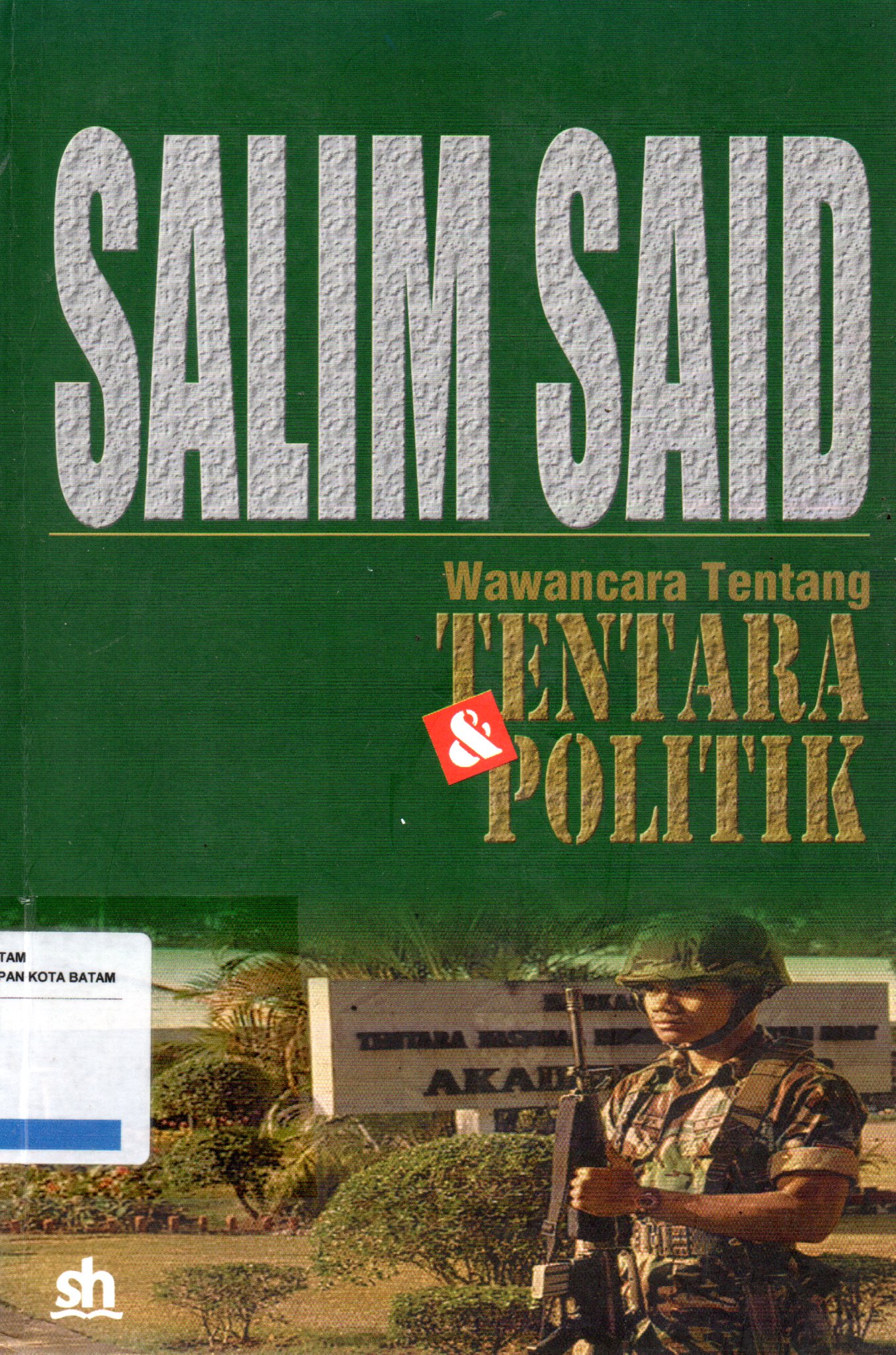 Sampul Wawancara tentang Tentara dan Politik