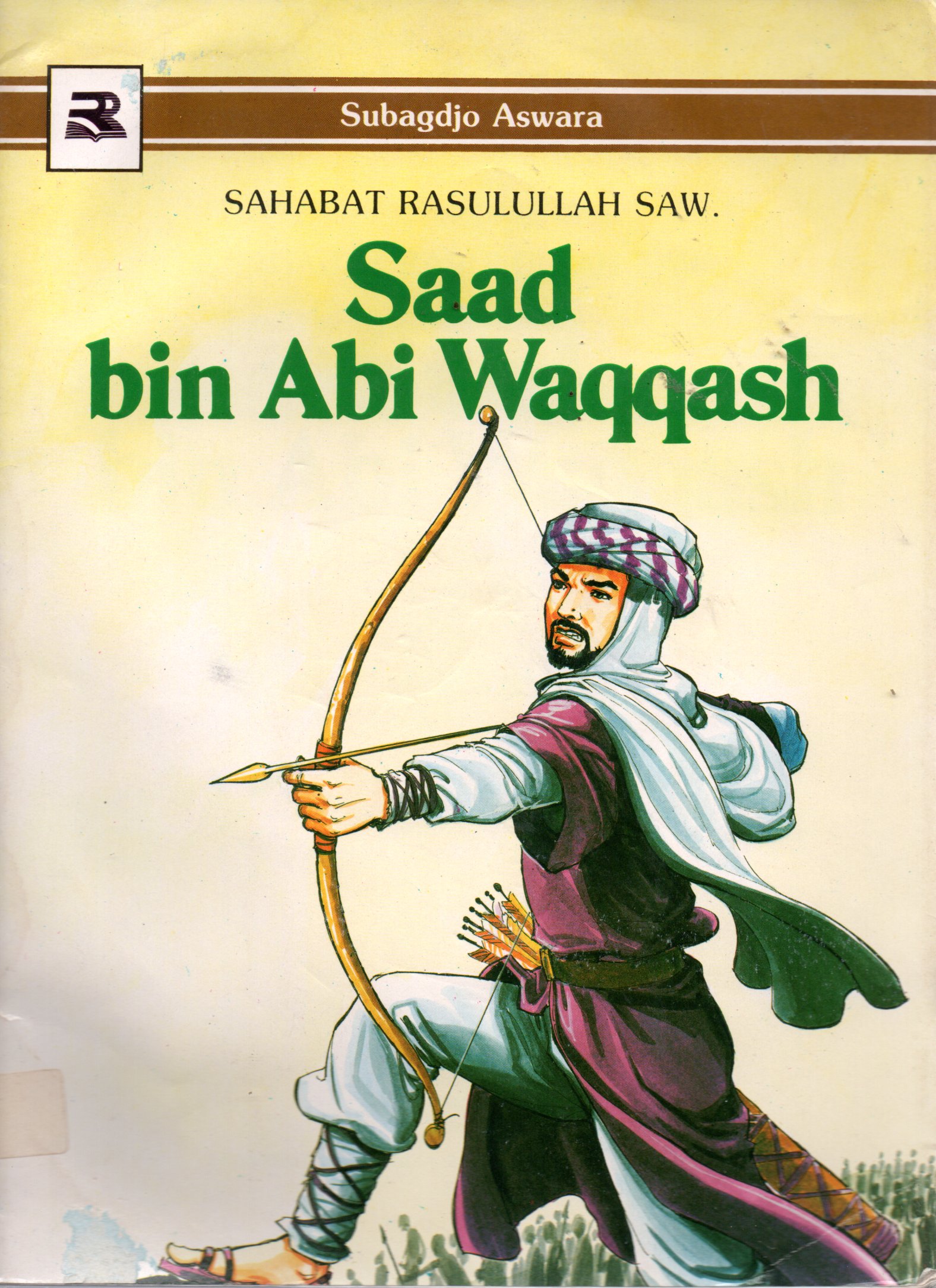 Sampul Saad bin Abi Waqqash :  Sahabat Rasulullah Saw