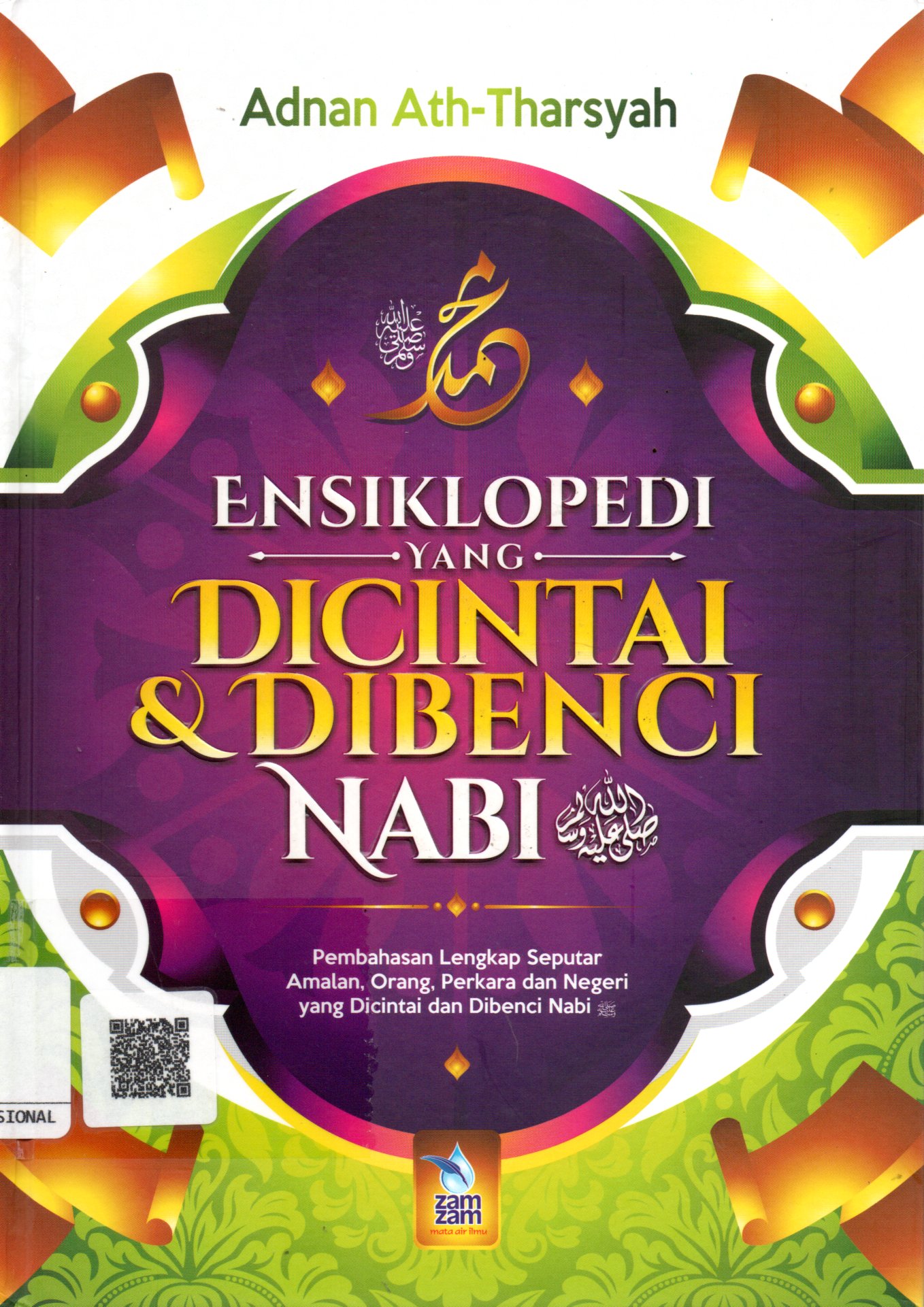 Sampul Ensiklopedi yang Dicintai dan Dibenci Nabi / Penerjemah: Umar Mujtahid