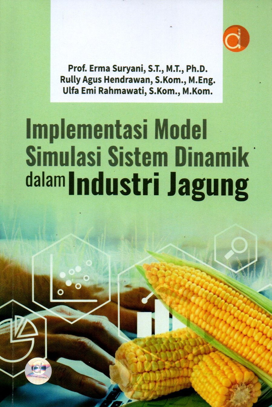 Sampul Implementasi Model Simulasi Sistem Dinamik dalam Industri Jagung