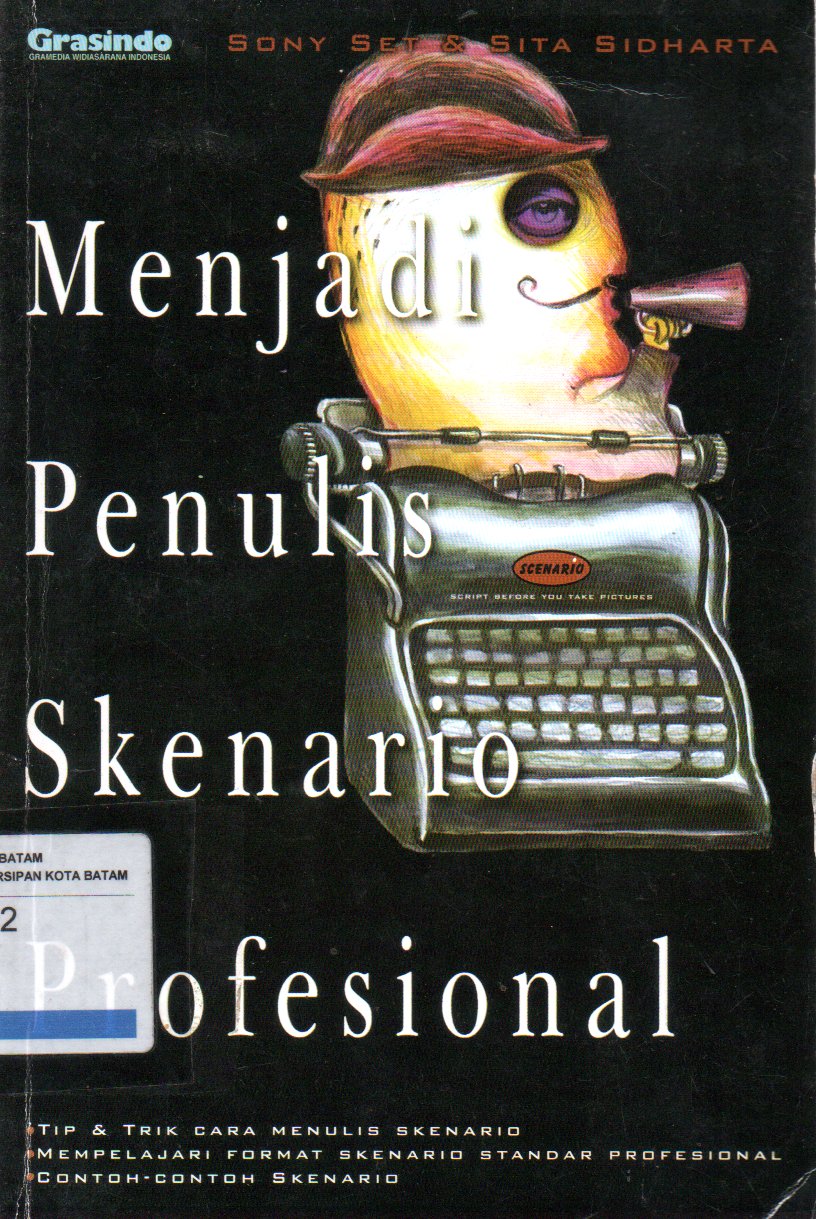 Sampul Menjadi Penulis Skenario Profesional / Editor: Ariobimo Nusantara