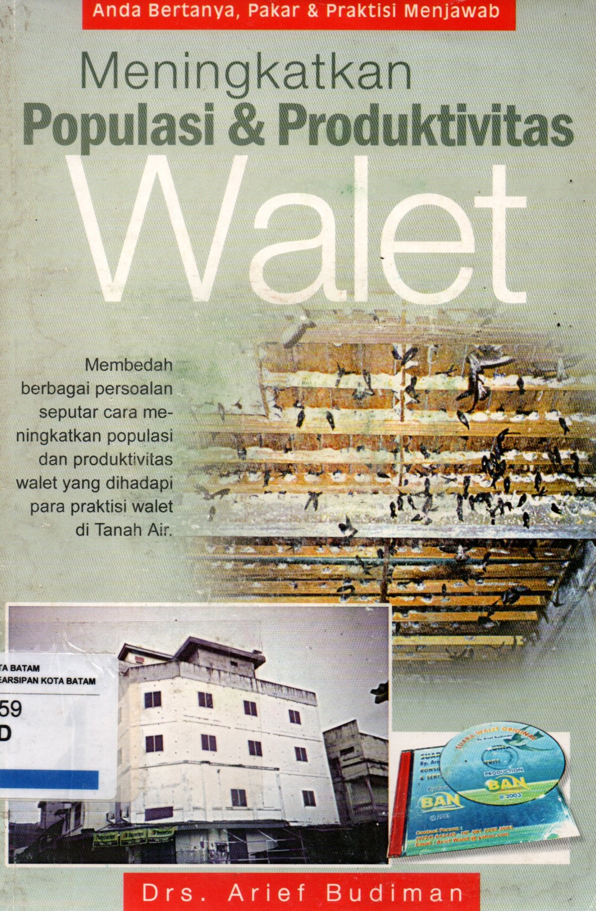 Sampul Meningkatkan Populasi dan Produktivitas Walet / Penyunting: Mulyono