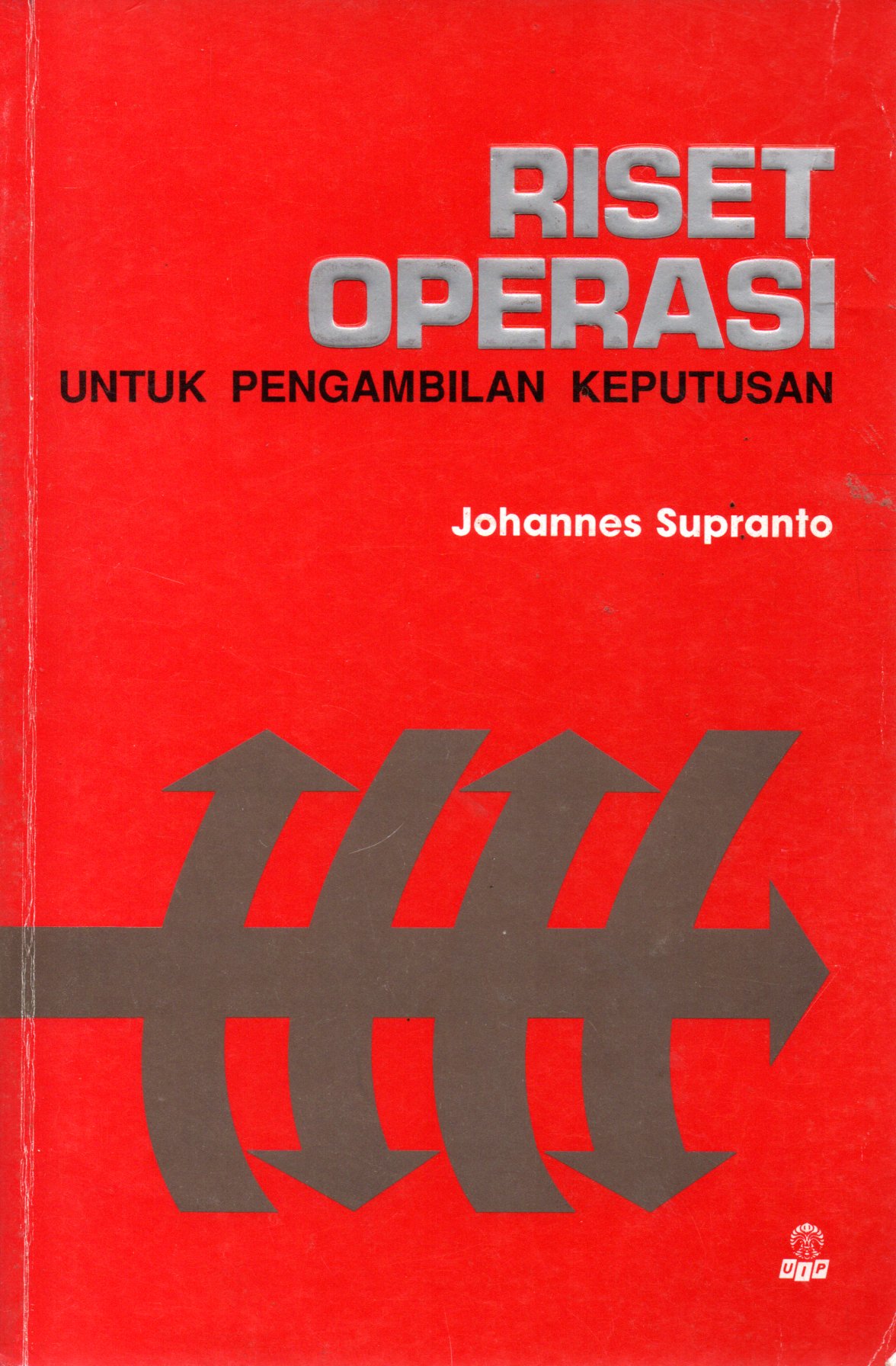 Sampul Riset Operasi :  Untuk Pengambilan Keputusan