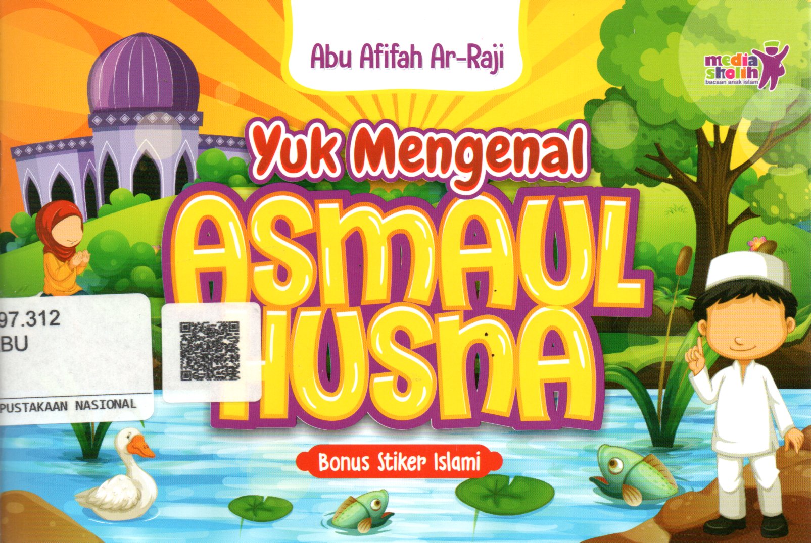 Sampul Yuk Mengenal Asmaul Husna / Editor: Muhammad Albani