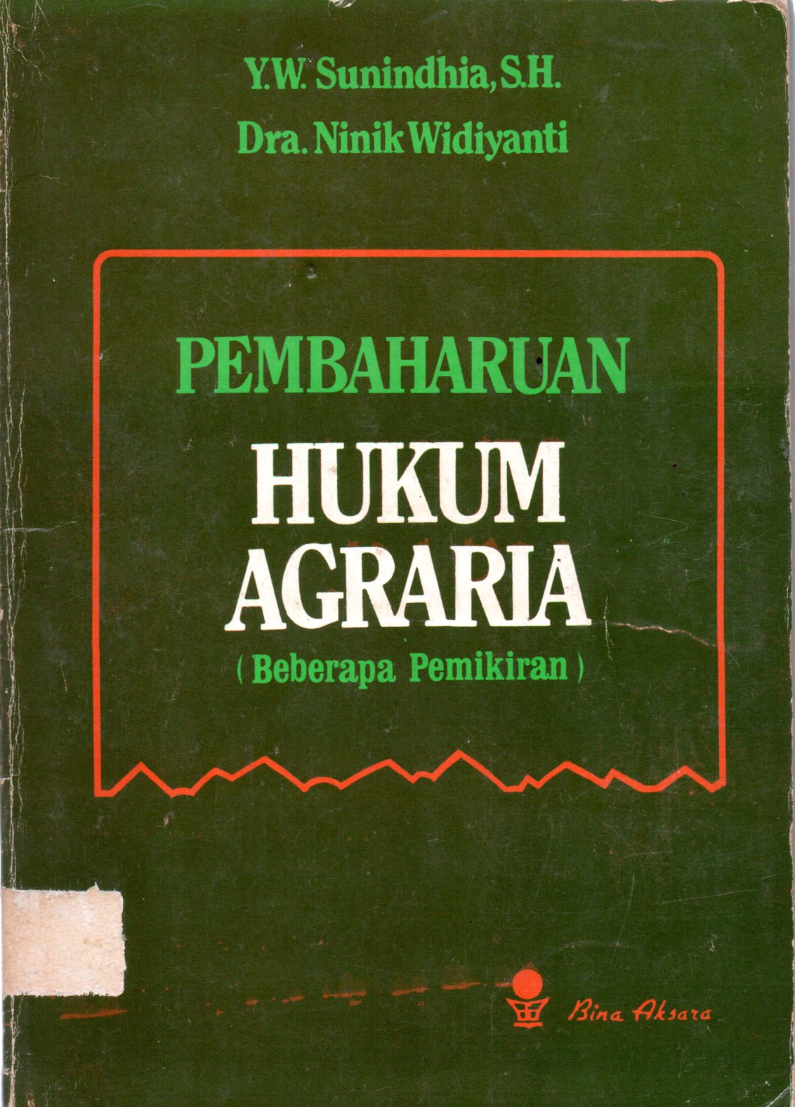 Sampul Pembaharuan Hukum Agraria :  Beberapa Pemikiran