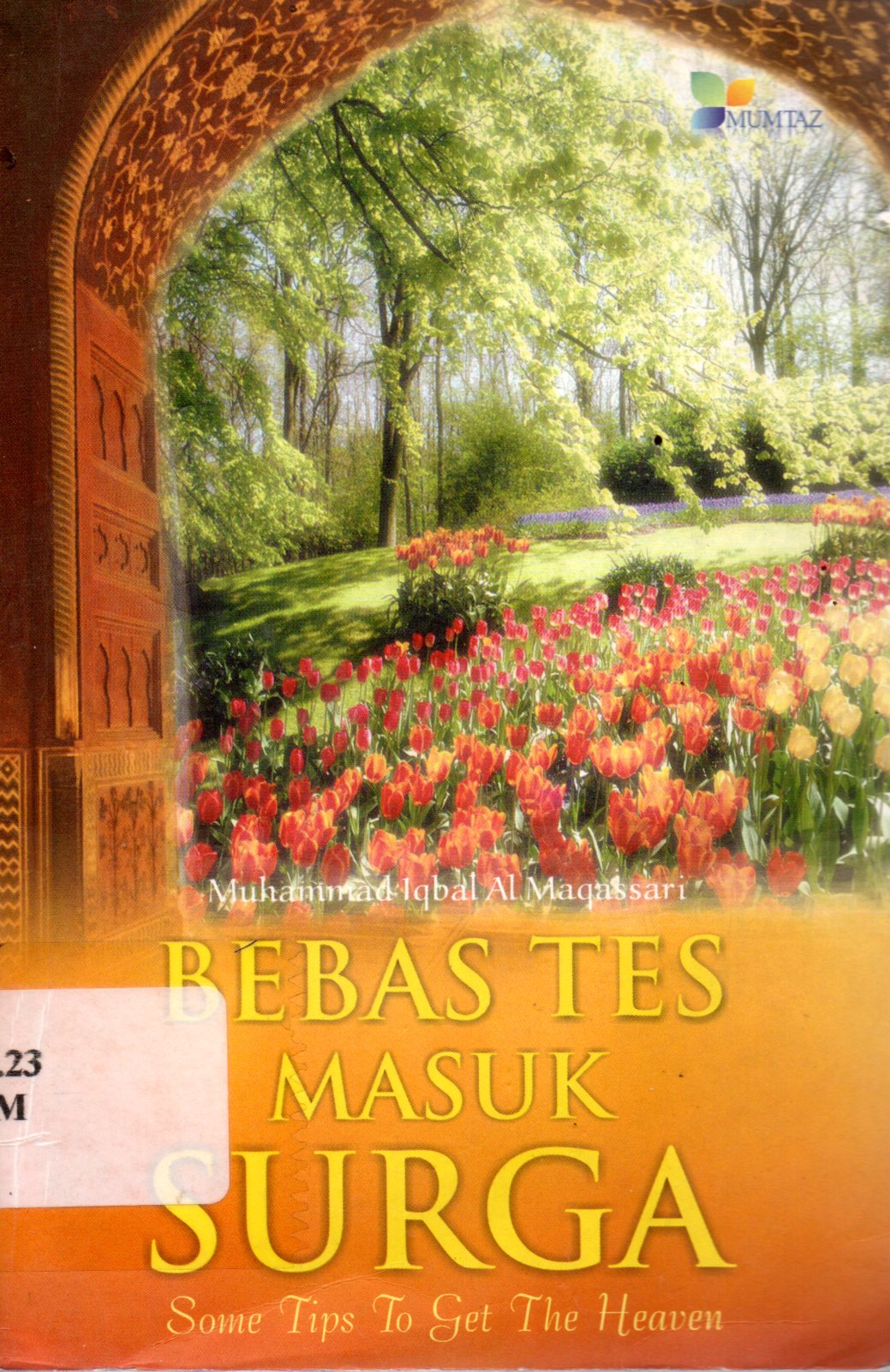 Sampul Bebas Tes Masuk Surga / Editor: Joko Santosa