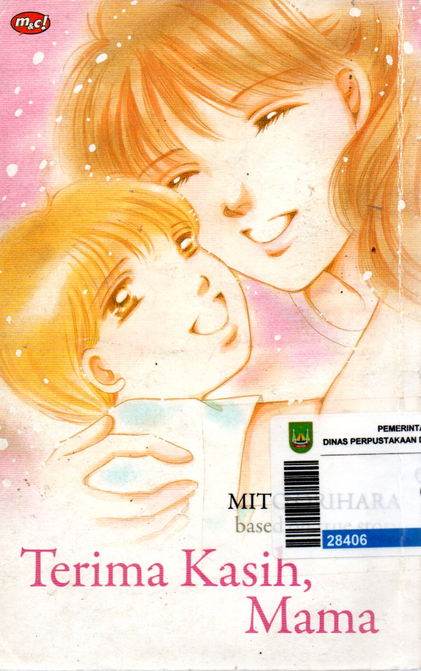 Sampul Terima Kasih, Mama / Alih Bahasa: Veronika Fiani Setiawan