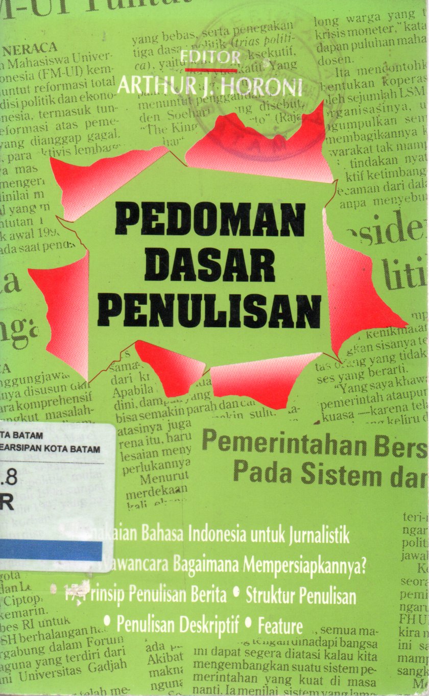 Sampul Pedoman Dasar Penulisan / Editor: Arthur John Horoni